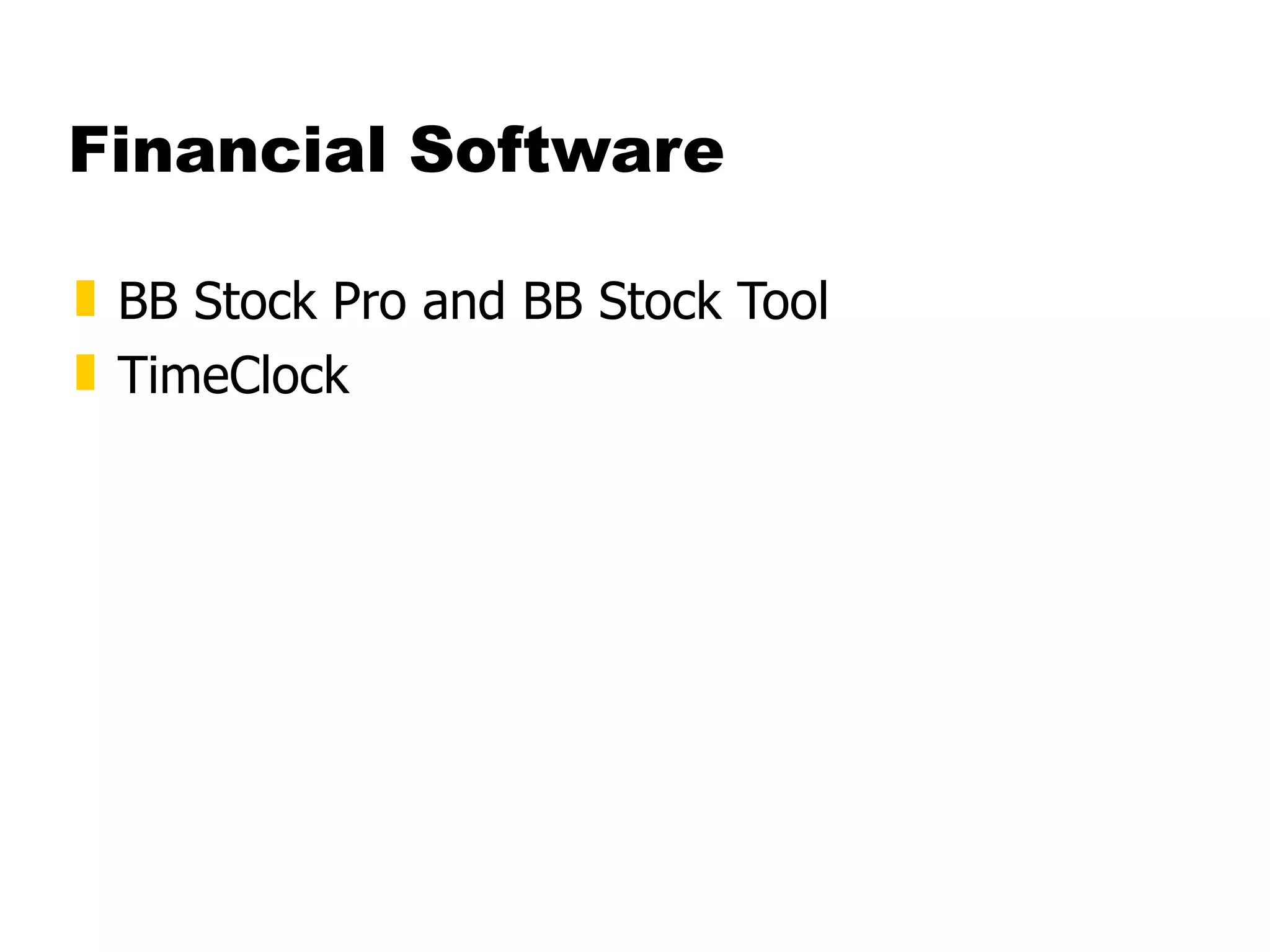 Financial Software BB Stock Pro and BB Stock Tool  TimeClock 