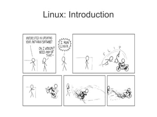 Linux: Introduction
 