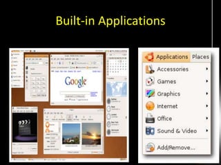 Built-in Applications
 