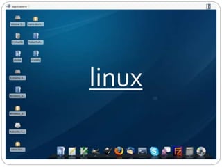 linux
 