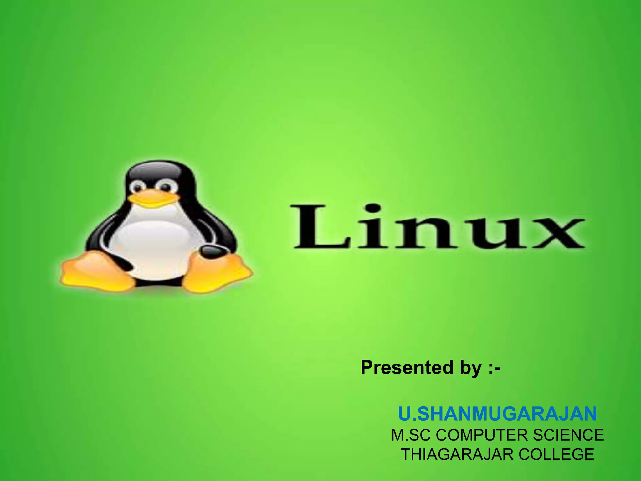 Presented by :- U.SHANMUGARAJAN M.SC COMPUTER SCIENCE THIAGARAJAR COLLEGE 