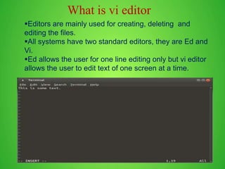 Linux Basic commands and VI Editor | PPTX