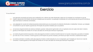 Exercício
D
 