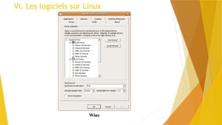 VI. Les logiciels sur Linux
Wine
 
