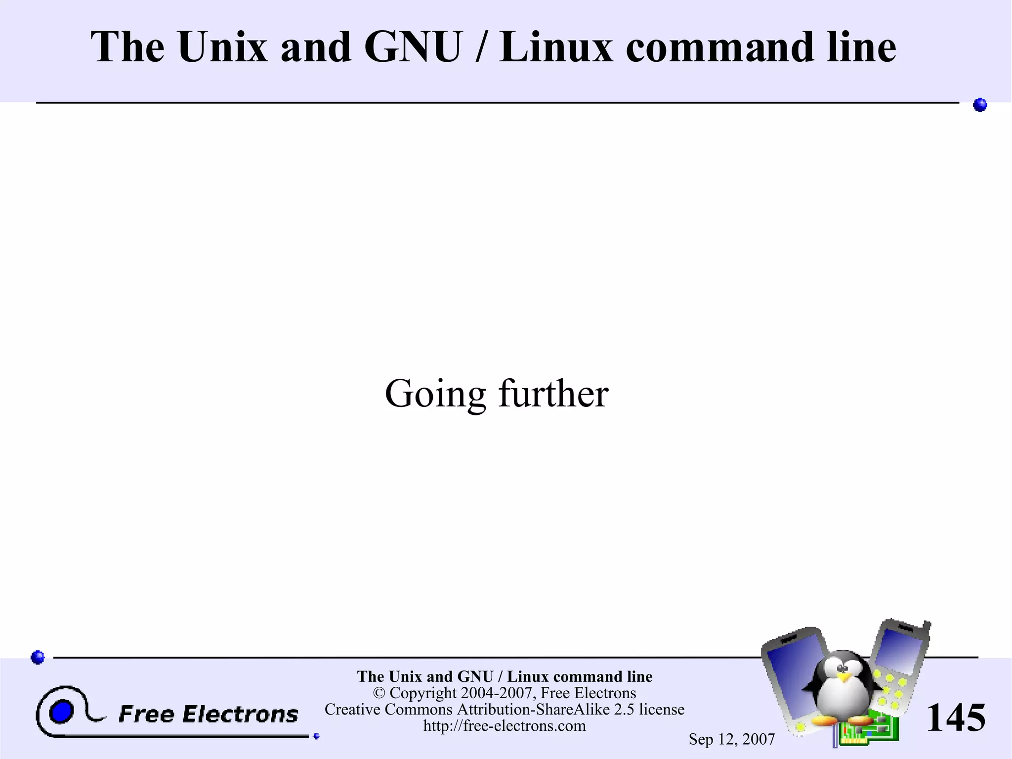 The Unix and GNU / Linux command line Going further 