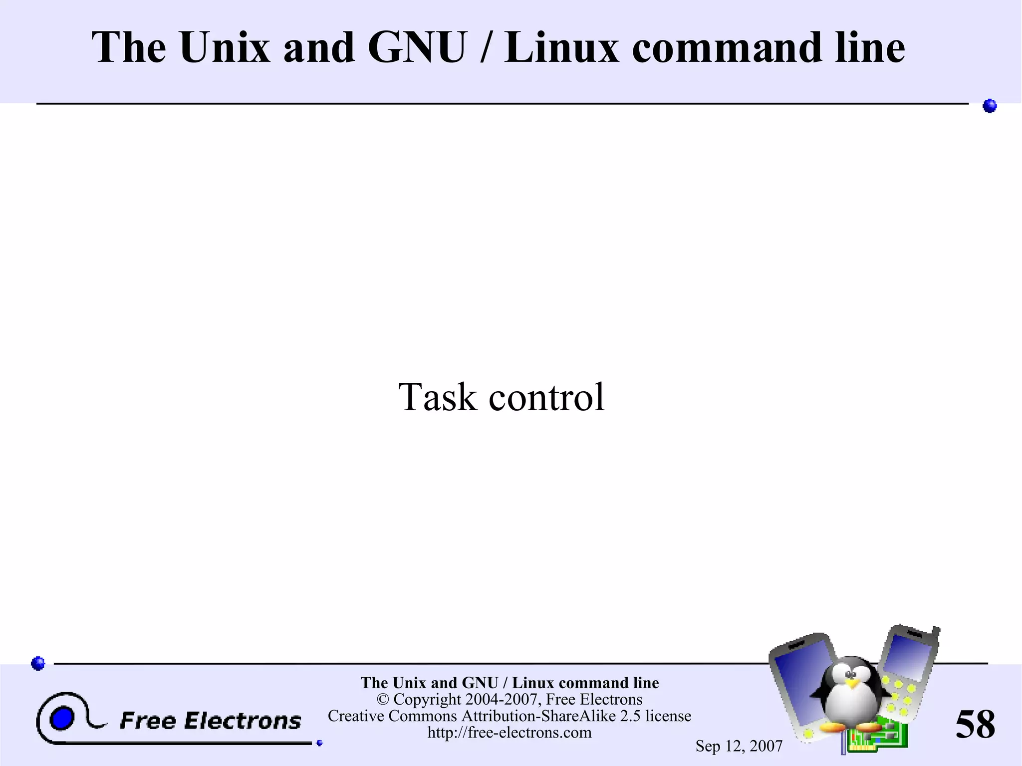 The Unix and GNU / Linux command line Task control 