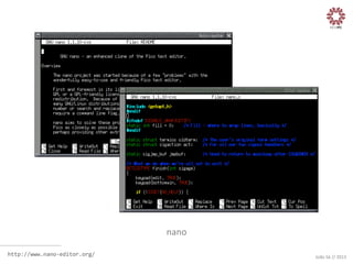 nano
	
  
http://www.nano-­‐editor.org/	
  

João	
  Sá	
  //	
  2013	
  

 