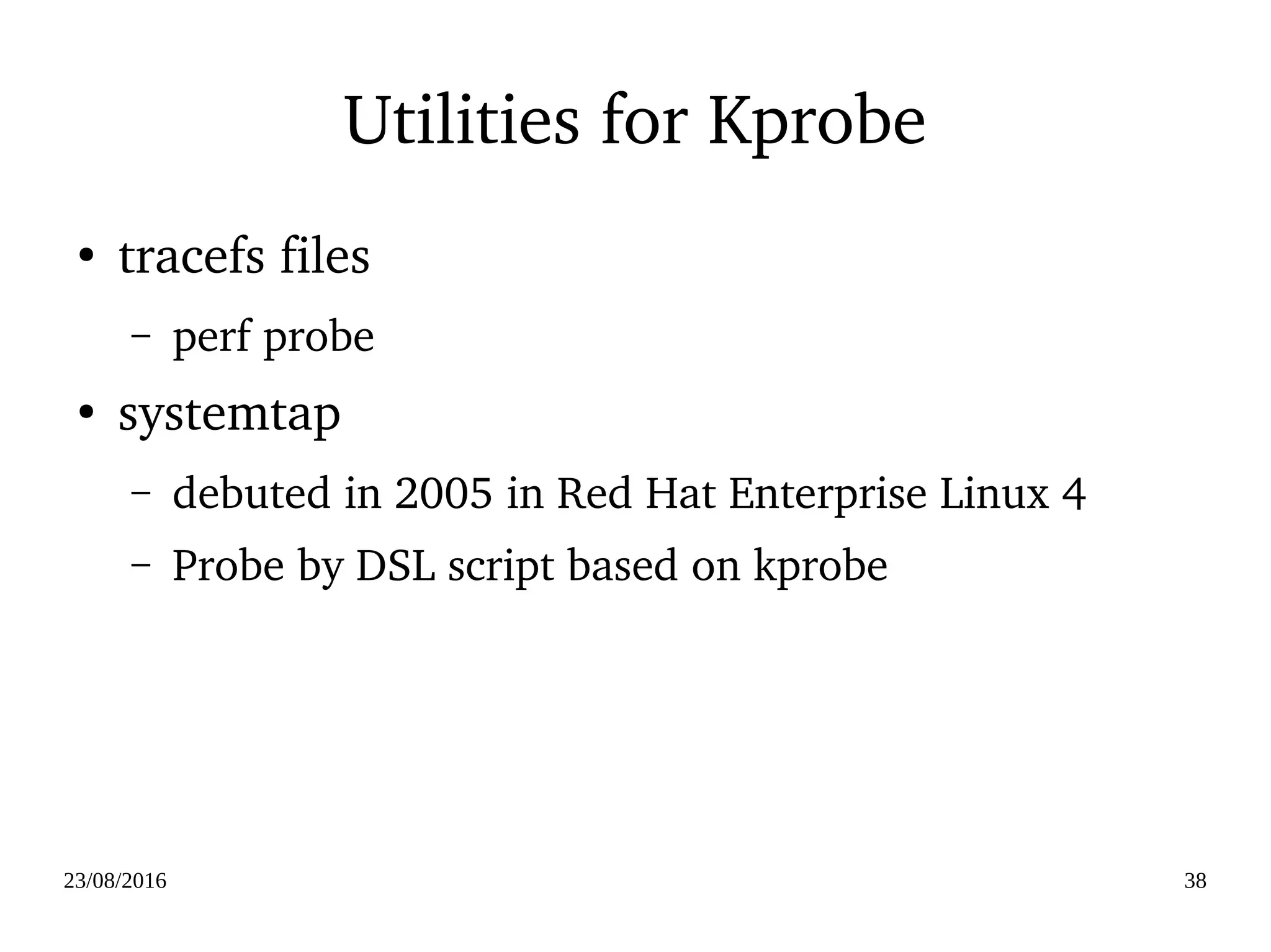 02/09/2016 38
jprobe
http://pds19.egloos.com/pds/201008/02/35/c0098335_4c55a764e1689.png
 