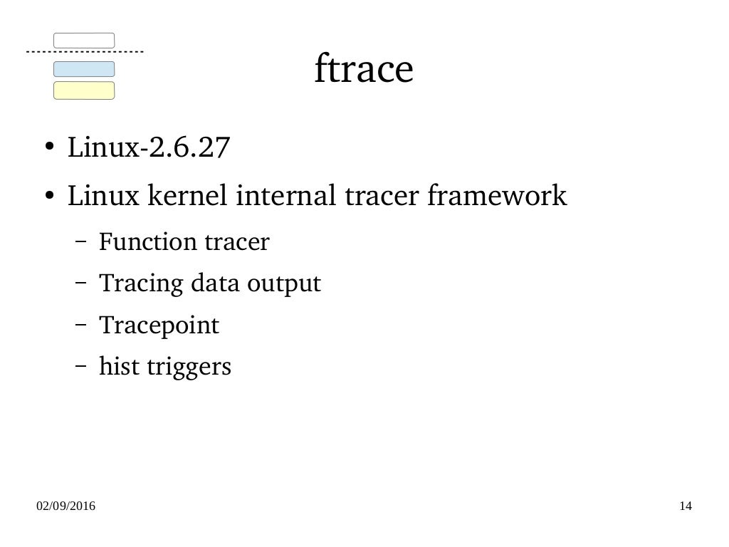 Linux kernel tracing