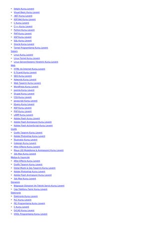 • Delphi Kursu Levent
• Visual Basic Kursu Levent
• .NET Kursu Levent
• ASP.Net Kursu Levent
• C Kursu Levent
• C++ Kursu Levent
• Python Kursu Levent
• PHP Kursu Levent
• ASP Kursu Levent
• SQL Kursu Levent
• Oracle Kursu Levent
• Temel Programlama Kursu Levent
Sistem
• Linux Kursu Levent
• Linux Temel Kursu Levent
• Linux Server(Sistem) Yönetimi Kursu Levent
Web
• HTML Ve İnternet Kursu Levent
• E-Ticaret Kursu Levent
• SEO Kursu Levent
• Adwords Kursu Levent
• Web Tasarım Kursu Levent
• WordPress Kursu Levent
• Joomla Kursu Levent
• Drupal Kursu Levent
• CSS Kursu Levent
• Javascript Kursu Levent
• JQuery Kursu Levent
• ASP Kursu Levent
• PHP Kursu Levent
• LAMP Kursu Levent
• Adobe Flash Kursu Levent
• Adobe Flash Animasyon Kursu Levent
• Adobe Flash ActionScript Kursu Levent
Grafik
• Grafik Tasarım Kursu Levent
• Adobe Photoshop Kursu Levent
• İllustrator Kursu Levent
• İndesign Kursu Levent
• After Effects Kursu Levent
• Maya (3D Modelleme & Animasyon) Kursu Levent
• 3ds Max Kursu Levent
Medya & Yayıncılık
• After Effects Kursu Levent
• Grafik Tasarım Kursu Levent
• Dijital Müzik & Ses Tasarımı Kursu Levent
• Adobe Photoshop Kursu Levent
• Adobe Flash Animasyon Kursu Levent
• 3ds Max Kursu Levent
Donanım
• Bilgisayar Donanım Ve Teknik Servis Kursu Levent
• Cep Telefonu Tamir Kursu Levent
Elektronik
• Elektronik Kursu Levent
• PLC Kursu Levent
• PIC Programlama Kursu Levent
• C Kursu Levent
• OrCAD Kursu Levent
• VHDL Programlama Kursu Levent
 