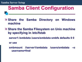 Comprehensive Guide to NFS and Samba Server Setup and Configuration | PPT