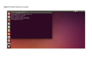 Passo 5: Password definida com sucesso.
 
