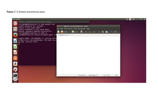 Passo 7: O ficheiro encontra-se vazio.
 