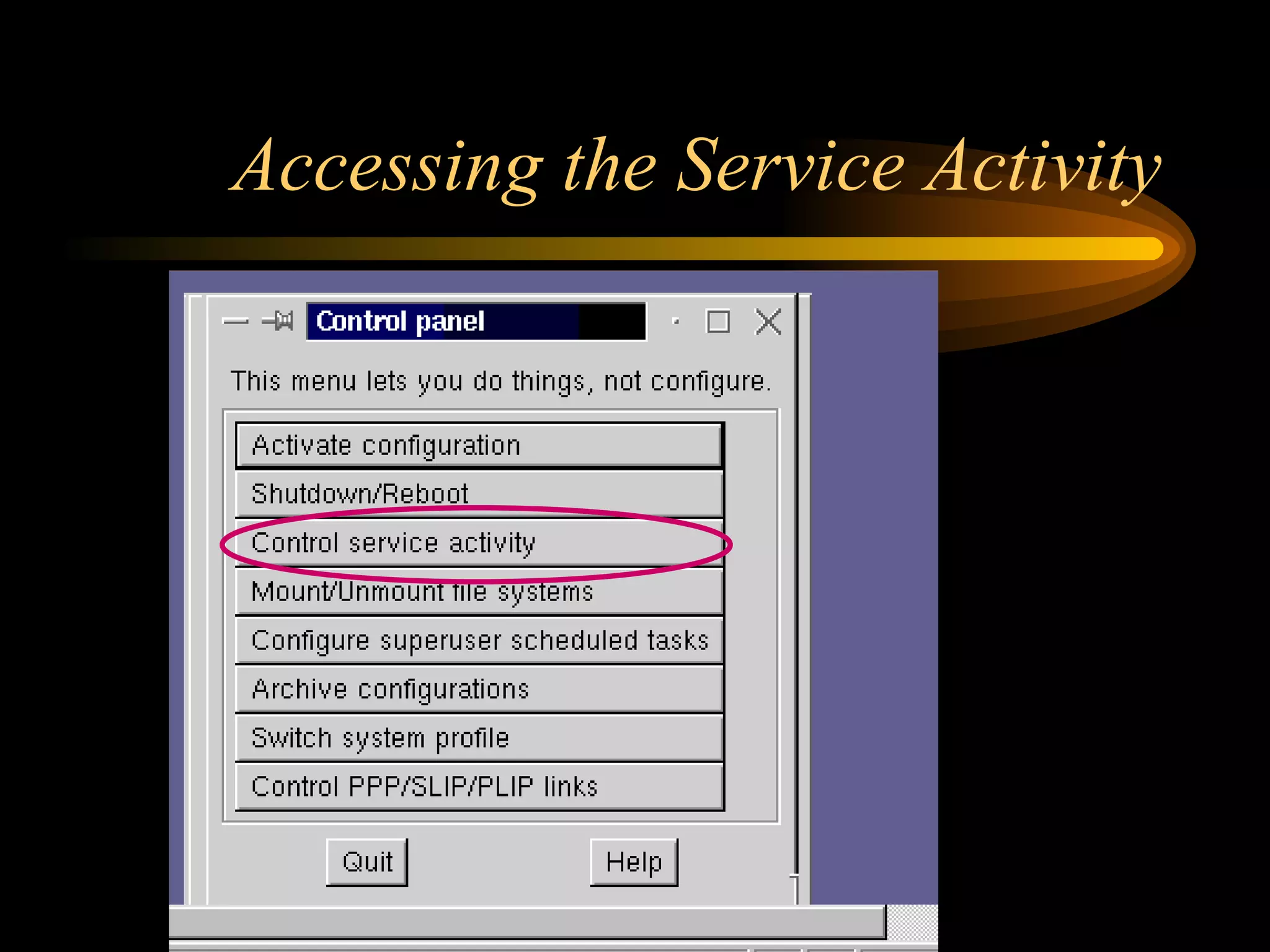 Accessing the Service Activity 