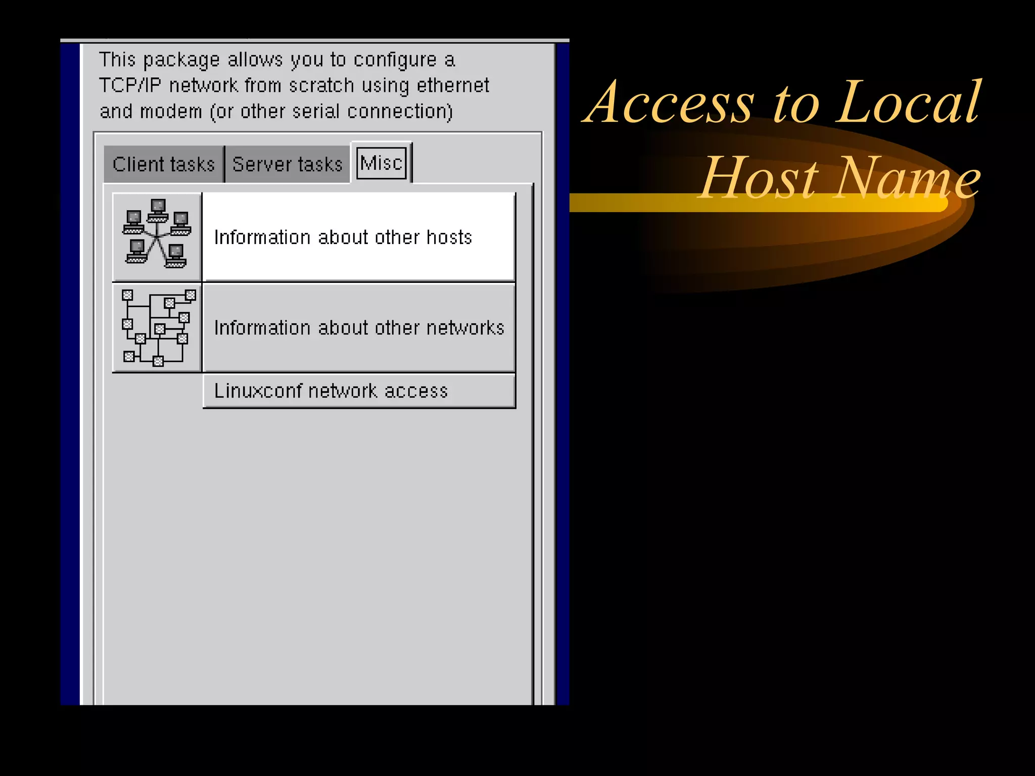 Access to Local Host Name 