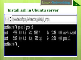 Linux-Networking

Install ssh in Ubuntu server

19

 