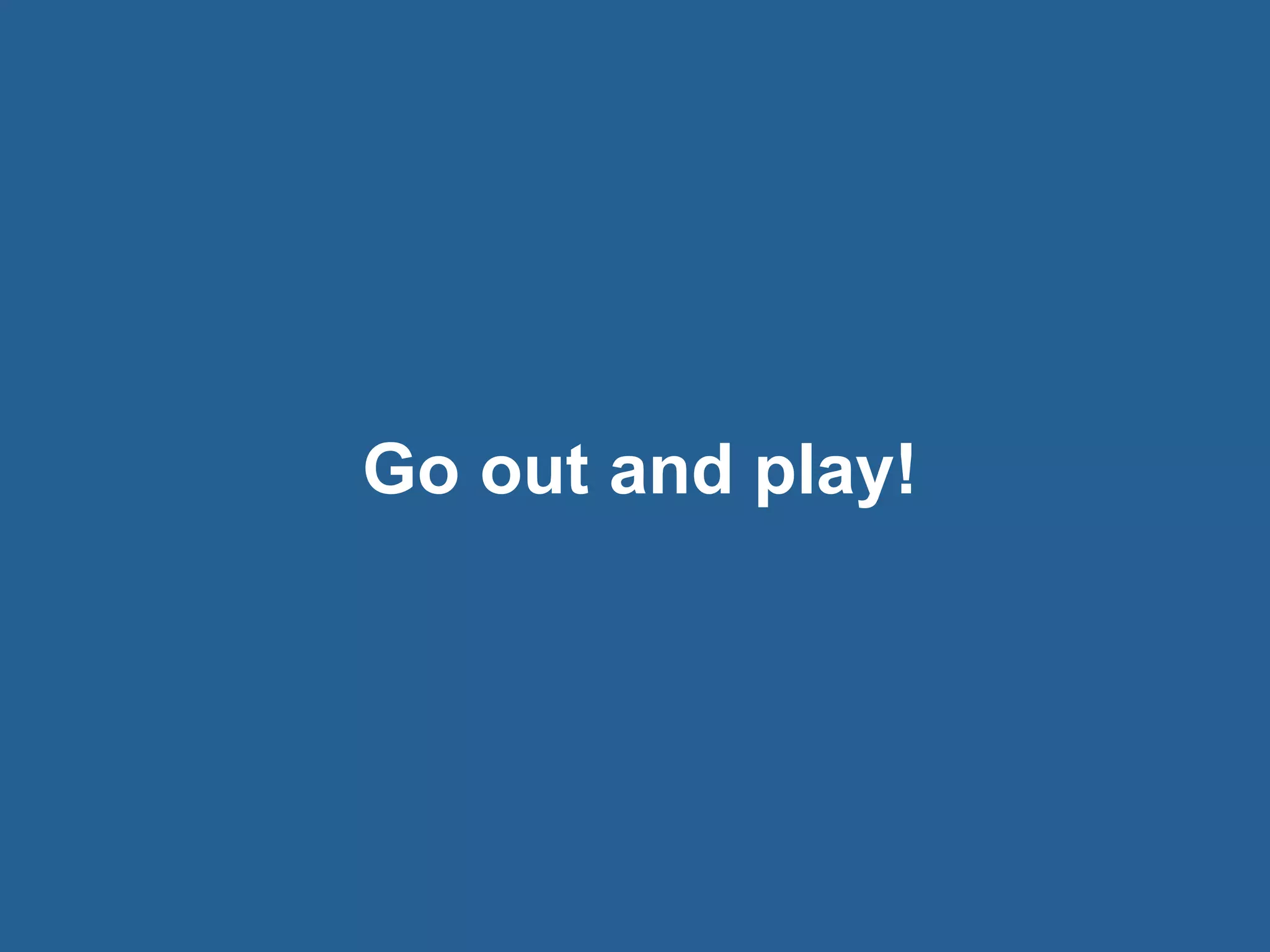 © 2016 Rogue Wave Software, Inc. All Rights Reserved. 23
Go out and play!
 