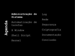 Agenda Administração do Sistema 