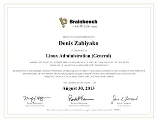 Denis Zabiyako
Linux Administration (General)
August 30, 2013
8712676
 