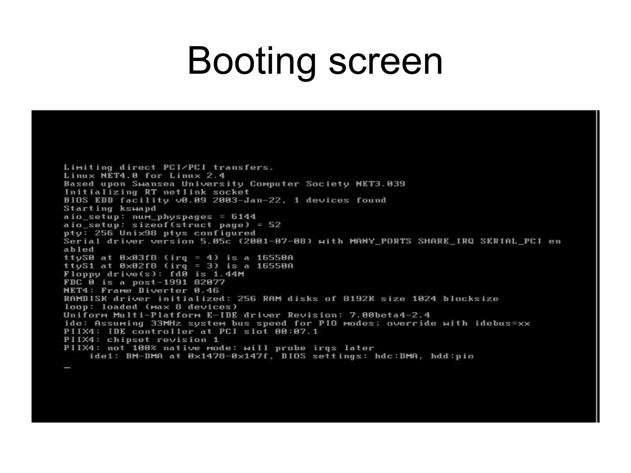 Booting screen
 