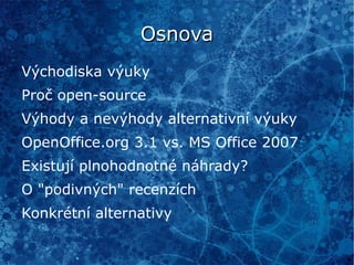 Osnova Východiska výuky 