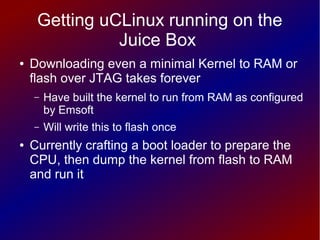 UWE Linux Boot Camp 2007: Hacking embedded Linux on the cheap