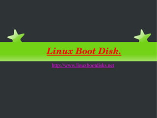 Linux Boot Disk.   http://www.linuxbootdisks.net 