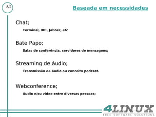 Lançamento oficial dia 01/09 as 12:30 no Stand da 4Linux 