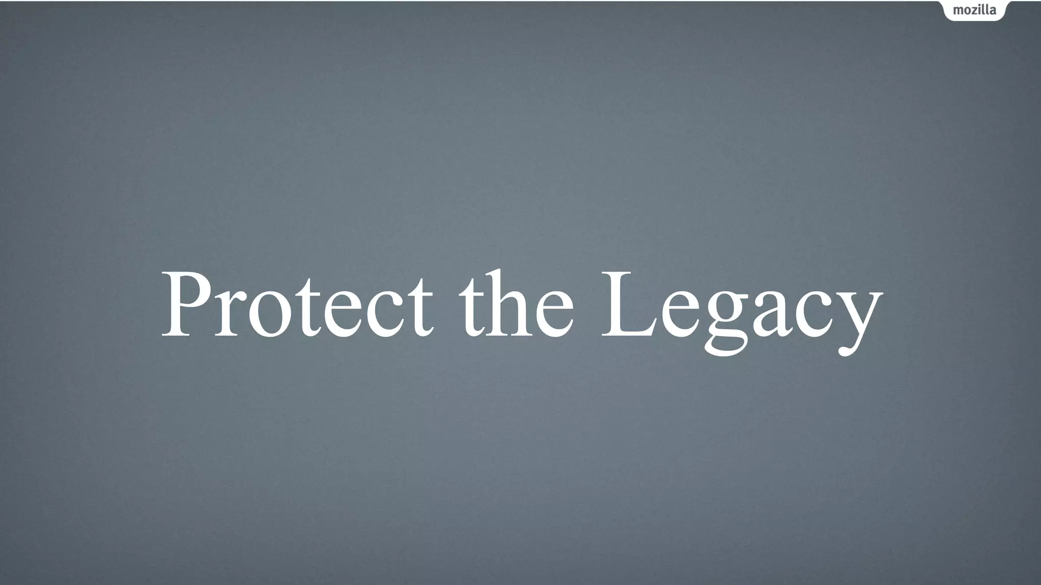 Protect the Legacy
 