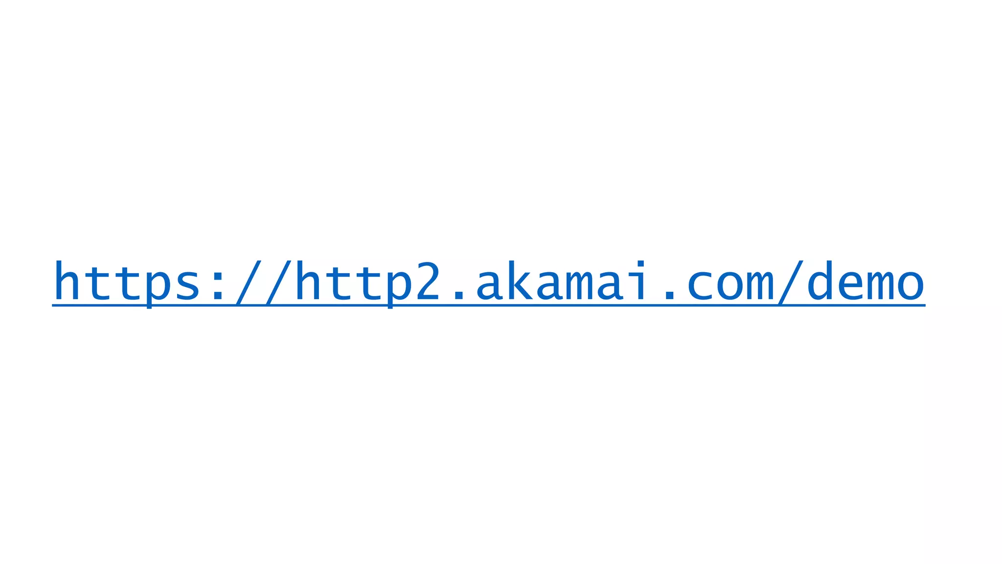 https://http2.akamai.com/demo
 