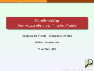 OpenStreetMap: una mappa libera per il nostro Pianeta