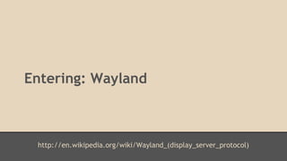 Entering: Wayland 
http://en.wikipedia.org/wiki/Wayland_(display_server_protocol) 
 