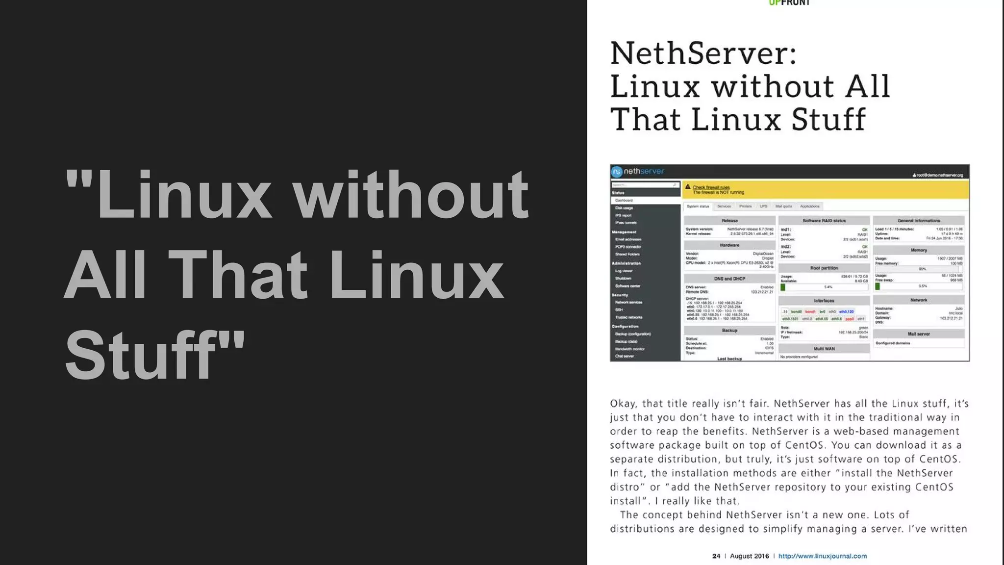 "Linux without
All That Linux
Stuff"
 