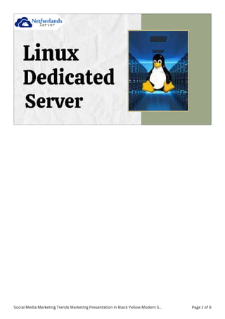 Harness the Power of Linux Dedicated Servers