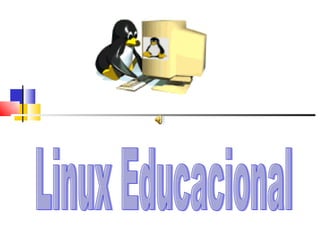 Linux Educacional 