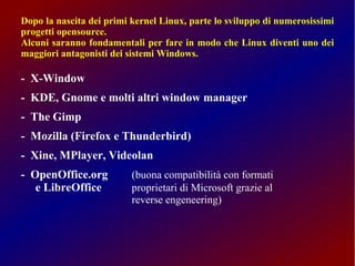 Linux e Free Software - Storia e caratteristiche vincenti | ODP ...