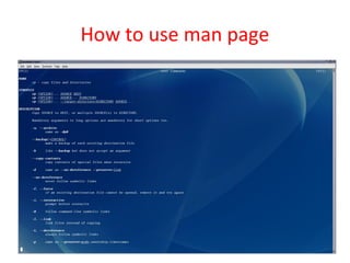How to use man page
 