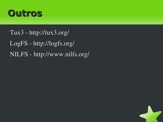 Sistemas de Ficheiros actuais Ext2 e Ext3 
