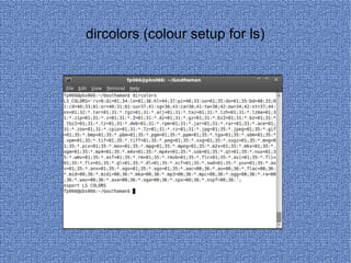 dircolors (colour setup for ls) 