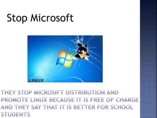 Stop Microsoft
 