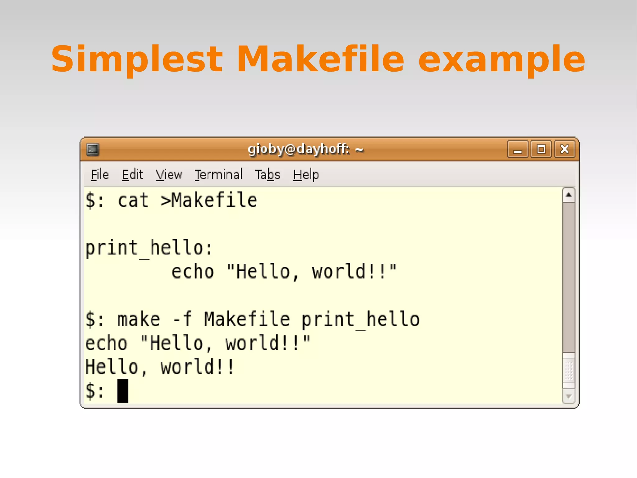Simplest Makefile example 