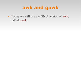 Linux intro 4 awk + makefile | PDF