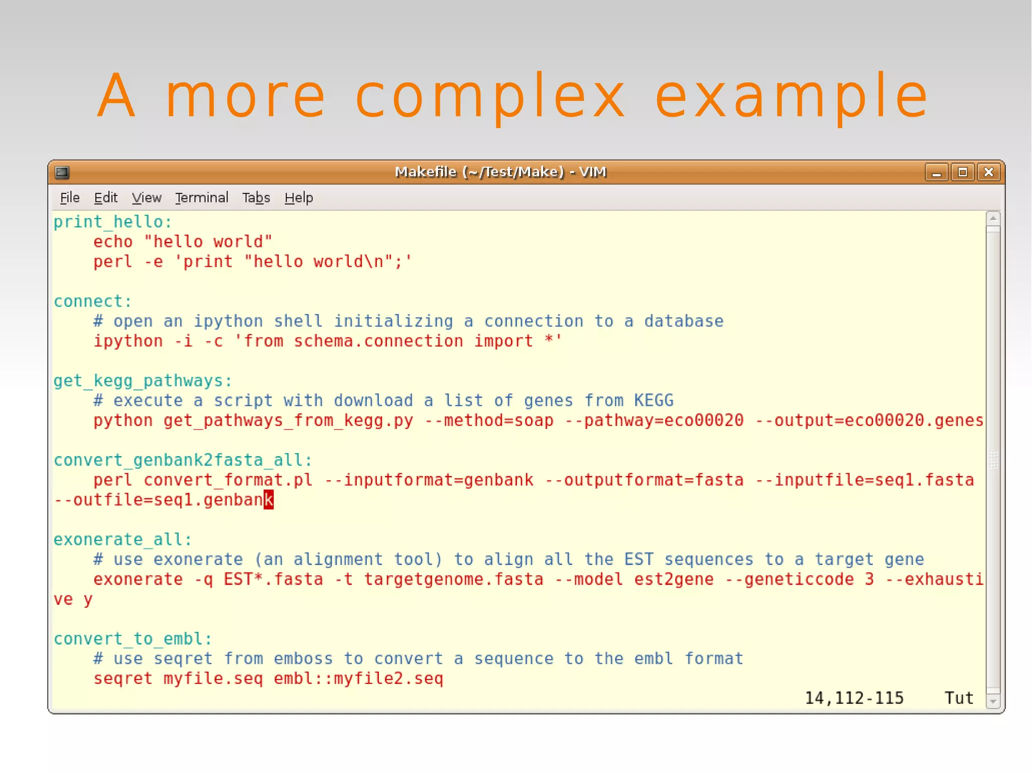 A more complex example
 