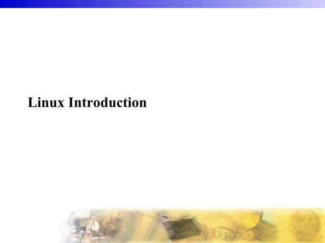 Linux introduction | PPT