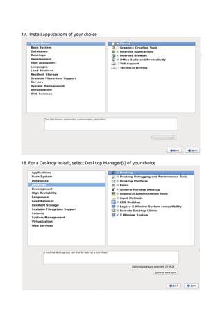 17. Install applications of your choice
18. For a Desktop install, select Desktop Manager(s) of your choice
 
