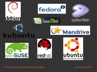 linux: informática para redes asociativas   jovencuentro 08 