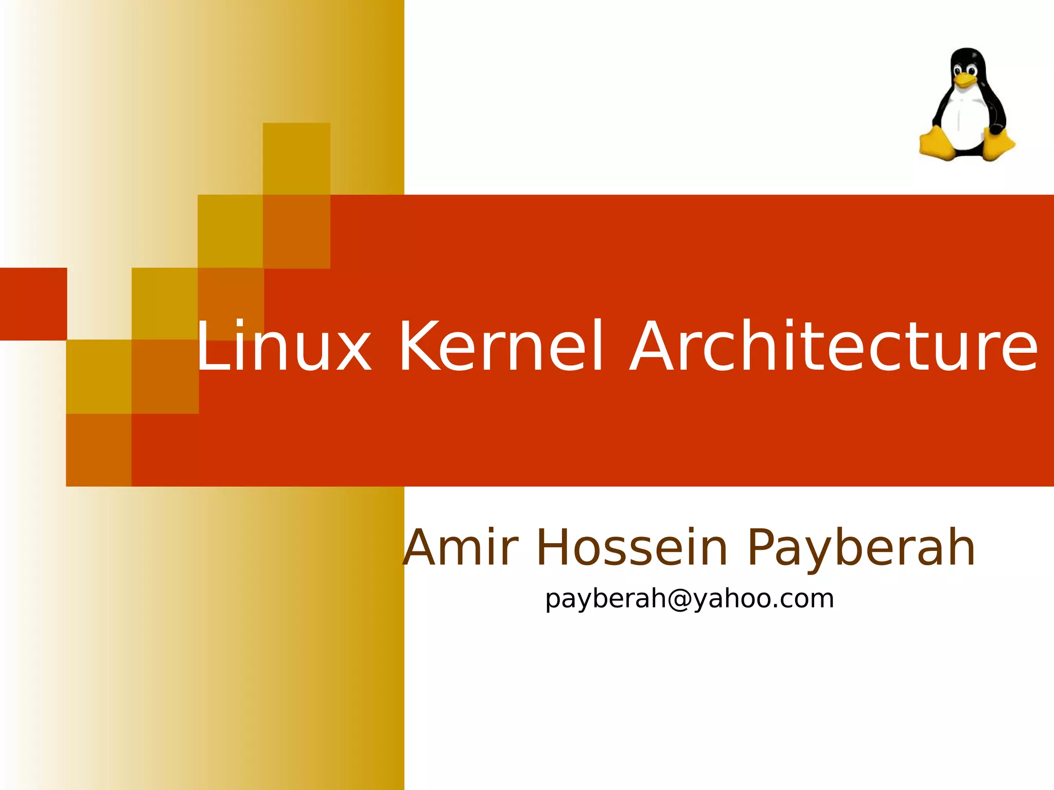 Linux kernel architecture | PPT
