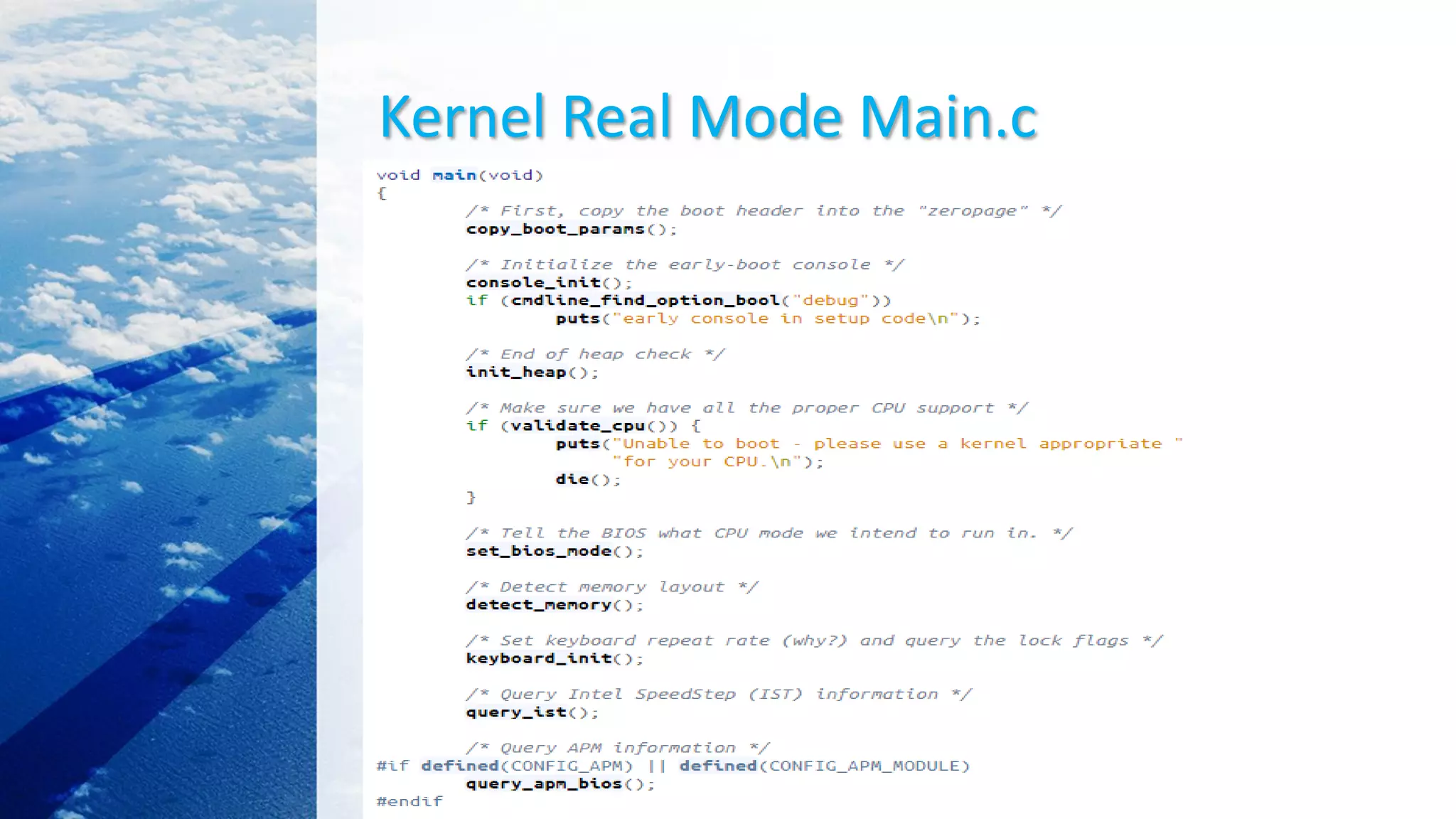 Kernel Real Mode Main.c
 