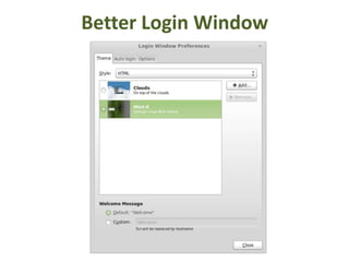 Better Login Window
 