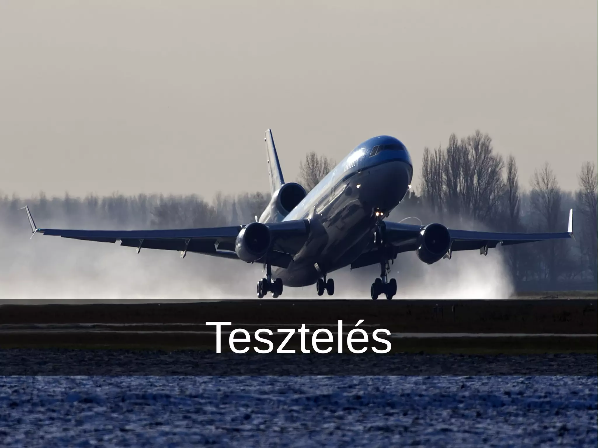 Tesztelés
 